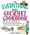 The Everything Easy Gourmet Cookbook: Over 250 Distinctive Recipes From Arounf the World to Please Your Family and Friends