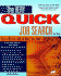 Very Quick Job Search: Get a Better Job in Half the Time