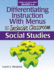Differentiating Instruction With Menus for the Inclusive Classroom: Social Studies (Grades 6-8): 0