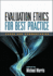 Evaluation Ethics for Best Practice: Cases and Commentaries