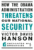 How the Obama Administration Threatens Our National Security (Encounter Broadsides)