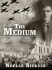 The Medium