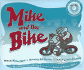 Mike and the Bike