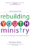 Rebuilding Youth Ministry