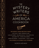 mystery writers of america cookbook wickedly good meals and desserts to die