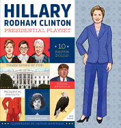 hillary rodham clinton presidential playset includes ten paper dolls three