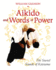 Aikido and Words of Power