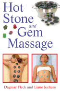 hot stone and gem massage