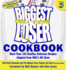 The Biggest Loser Cookbook: More Than 125 Healthy Delicious Recipes Adapted From Nbc's Hit Show