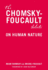 Chomsky Foucault Debate