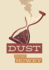 Dust (Silo Trilogy) (Volume 3)