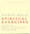 Spiritual Exercises: Joining Body and Spirit in Prayer