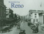 Remembering Reno