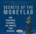 Secrets of the Moneylab: How Behavioral Economics Can Improve Your Business (Your Coach in a Box)