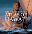 The Illustrated Atlas of Hawai'I