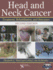 Head and Neck Cancer: Treatment, Rehabiliation, and Outcomes [With Dvd]