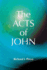 The Acts of John