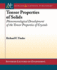 Tensor Properties of Solids (Synthesis Lectures on Engineering)