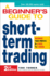 A Beginner's Guide to Short-Term Trading: Maximize Your Profits in 3 Days to 3 Weeks (Mommy Rescue Guide)