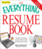 The Everything Resume Book: Create a Winning Resume That Stands Out From the Crowd