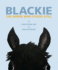 Blackie: The Horse Who Stood Still