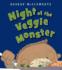 Night of the Veggie Monster