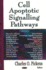Cell Apoptotic Signalling Pathways