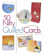 50 nifty quilled cards