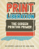 Print Liberation: the Screen Printing Primer
