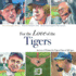 For the Love of the Tigers: an a-to-Z Primer for Tigers Fans of All Ages