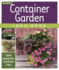Container Garden Idea Book: Entries * Driveways * Pathways * Gardens (Taunton Home Idea Books)