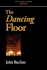 The Dancing Floor