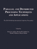 Parallel and Distributed Processing Techniques and Applications