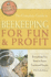 The Complete Guide to Beekeeping for Fun & Profit: Everything You Need to Know Explained Simply