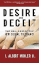 Desire and Deceit: the Real Cost of the New Sexual Tolerance
