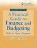 A Practical Guide to Finance and Budgeting: Skills for Nurse Managers [With Cdrom]