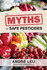 The Myths of Safe Pesticides