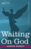 Waiting on God