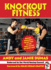 Knockout Fitness: Boxing Workouts to Get You in the Best Shape of Your Life