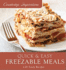 Quick and Easy Freezable Meals (Countertop Inspirations)