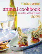 food and wine 2009 annual cookbook