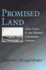 Promised Land: Solms, Castro, and Sam Houston's Colonization Contracts (Volume 19) (Sam Rayburn Series on Rural Life, Sponsored By Texas a&M University-Commerce)