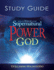 How to Walk in the Supernatural Power of God Study Guide (Study Guide)