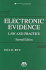 Electronic Evidence: Law and Practice