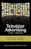 Television Advertising That Works: an Analysis of Commercials From Effective Campaigns