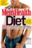 The Men's Health Diet: 27 Days to Sculpted Abs, Maximum Muscle & Superhuman Sex!