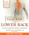 Framework for the Lower Back: a 6-Step Plan for a Healthy Lower Back