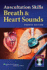 Auscultation Skills: Breath & Heart Sounds [With Cd (Audio)]