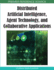 Distributed Artificial Intelligence Agent Technology and Collaborative Applications