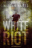 White Riot (Joe Donovan Thrillers)